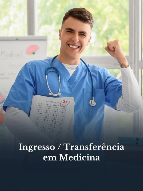 Estudante de Medicina — ingresso ou transferência
